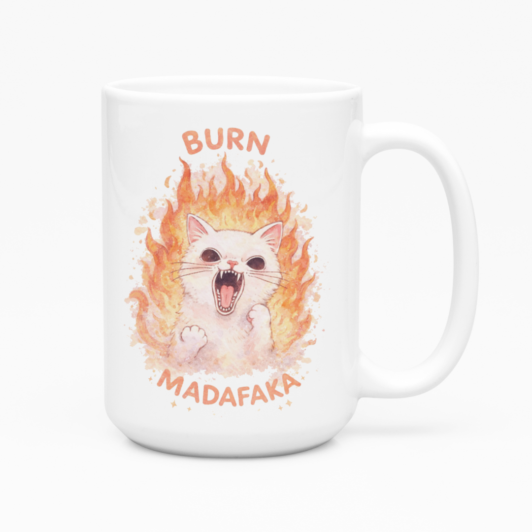 Taza Grande Buuurn Madafaka | frase | gato | Frase divertida I meme | Cerámica Blanca 15 oz 