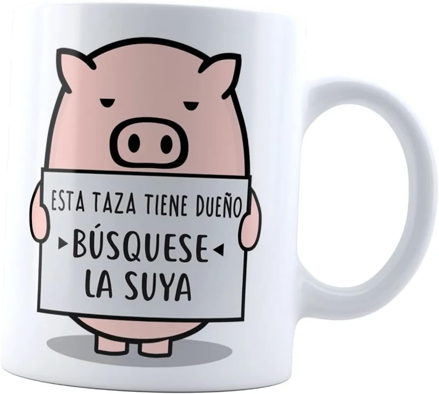 Taza Cerdito No Toques Mi Taza | Esta taza ya tiene dueño | Frase Meme divertida | Cerámica Blanca 11 oz | Para Café o té